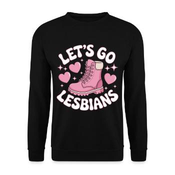 Let's Go Lesbians Lesbian - Unisex Sweatshirt - black - Front - Alina (178cm) & Michal (187cm)