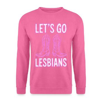 Let’s Go Lesbiennes Lesbienne - Sweat-shirt Unisexe - rose - Devant