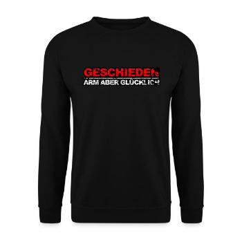 Geschieden Arm aber glücklich geschiedener Single - Unisex Pullover - Schwarz - Vorne - Alina (178cm) & Michal (187cm)