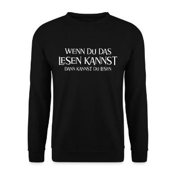 Wenn du das lesen kannst... - Unisex Pullover - Schwarz - Vorne - Alina (178cm) & Michal (187cm)