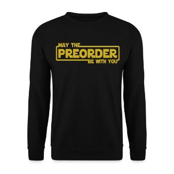 Que la précommande soit avec vous - Précommande - Sweat-shirt Unisexe - noir - Devant - Alina (178cm) & Michal (187cm)