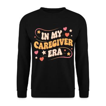 In My Caregiver Era Caregiving Nursing Caregiver - Unisex Pullover - Schwarz - Vorne - Alina (178cm) & Michal (187cm)