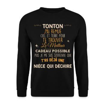 Tonton Humour Super Cadeau Drôle D'une Nièce - Sweat-shirt Unisexe - noir - Devant - Alina (178cm) & Michal (187cm)
