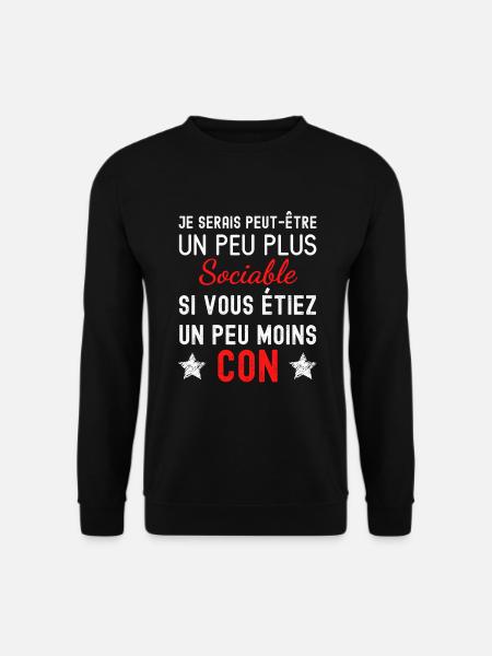 Plus sociable - Sweat-shirt Unisexe - noir
