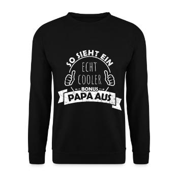 So sieht ein echt cooler Bonus Papa aus! - Unisex Pullover - Schwarz - Vorne - Alina (178cm) & Michal (187cm)