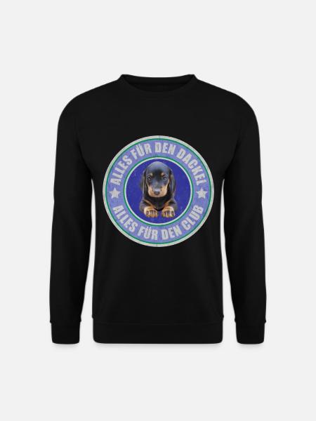 Dackel - Dachshund - Alles für den Dackel - Unisex Pullover - Schwarz