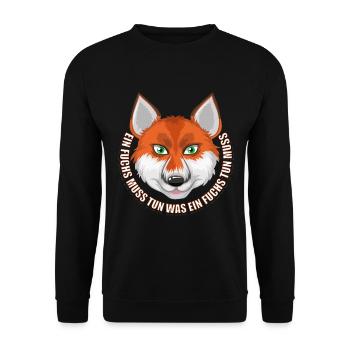 Ein Fuchs muss tun was ein Fuchs tun muss - Unisex Pullover - Schwarz - Vorne - Alina (178cm) & Michal (187cm)