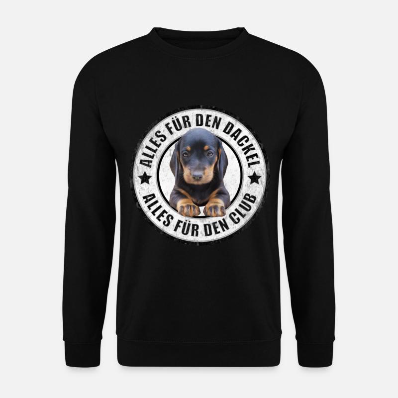 Dackel - Dachshund - Alles für den Dackel - Unisex Pullover - Schwarz