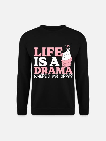 Funny Korean Kdrama drama, - Unisex Sweatshirt - black
