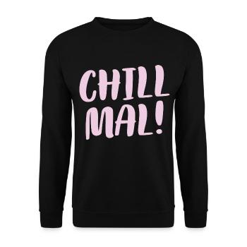 Cooles Lässiges Faulenzer Faultpelz Chill Mal - Unisex Pullover - Schwarz - Vorne - Alina (178cm) & Michal (187cm)