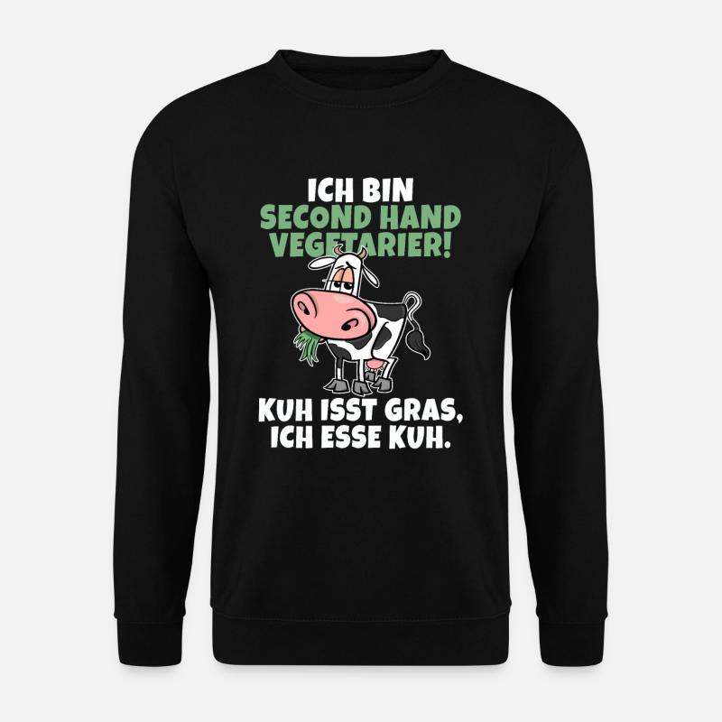 Ich bin Second Hand Vegetarier - Kuh Lustig - Unisex Pullover - Schwarz
