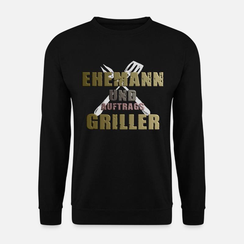 Grillshirt- Ehemann&Auftragsgriller Geschenk - Unisex Pullover - Schwarz