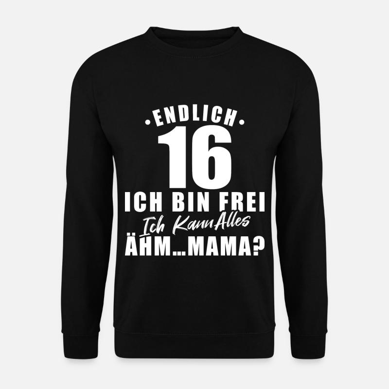 Lustiges 16. Geburtstag Geschenk Endlich 16 - Unisex Pullover - Schwarz