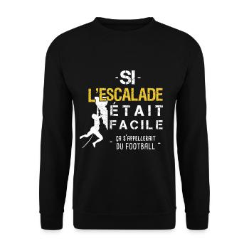 Si l'escalade était facile Cadeau drôle football - Sweat-shirt Unisexe - noir - Devant - Alina (178cm) & Michal (187cm)