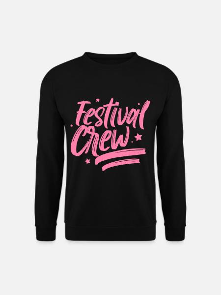 Festival Mannschaft Musik Festivalgänger Festivals - Unisex Pullover - Schwarz
