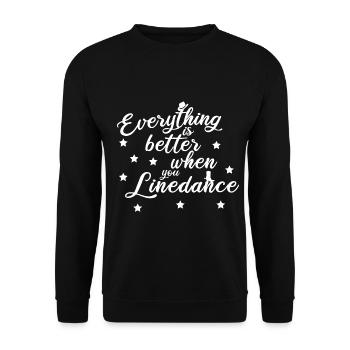 Alles ist besser mit Linedance - Unisex Pullover - Schwarz - Vorne - Alina (178cm) & Michal (187cm)