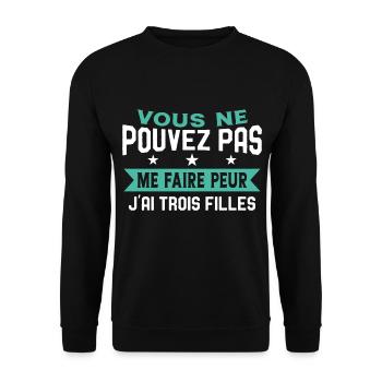 Drôle Papa J'Ai Trois Filles Meilleur Papa Cadeau - Sweat-shirt Unisexe - noir - Devant - Alina (178cm) & Michal (187cm)