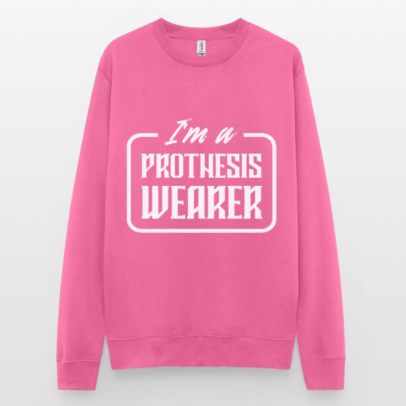 Prosthetic prosthesis Bionic prostheses Unisex Sweatshirt