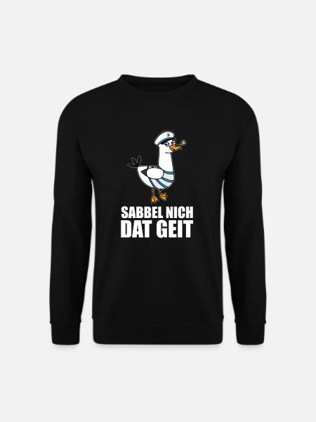 Sabbel nich Möwe Hamburg Bremen Norddeutsch Norden - Unisex Pullover - Schwarz