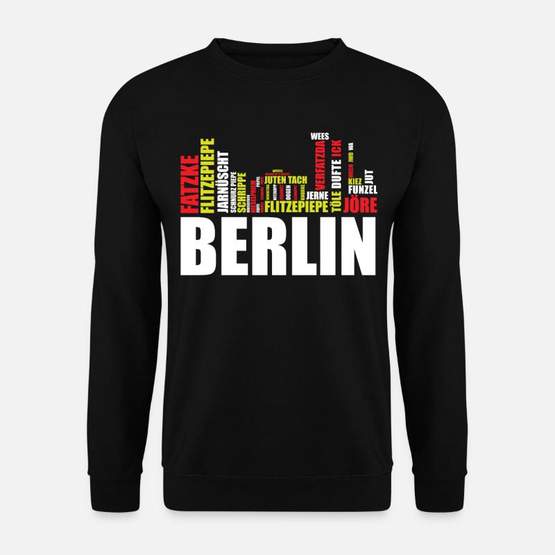 Berlin Dialekt Wörter Berliner Schnauze Geschen - Unisex Pullover - Schwarz