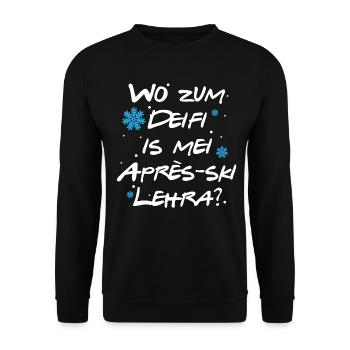 Wo zum Deifi ist mein Après-Ski Lehrer Snowboard - Unisex Pullover - Schwarz - Vorne - Alina (178cm) & Michal (187cm)