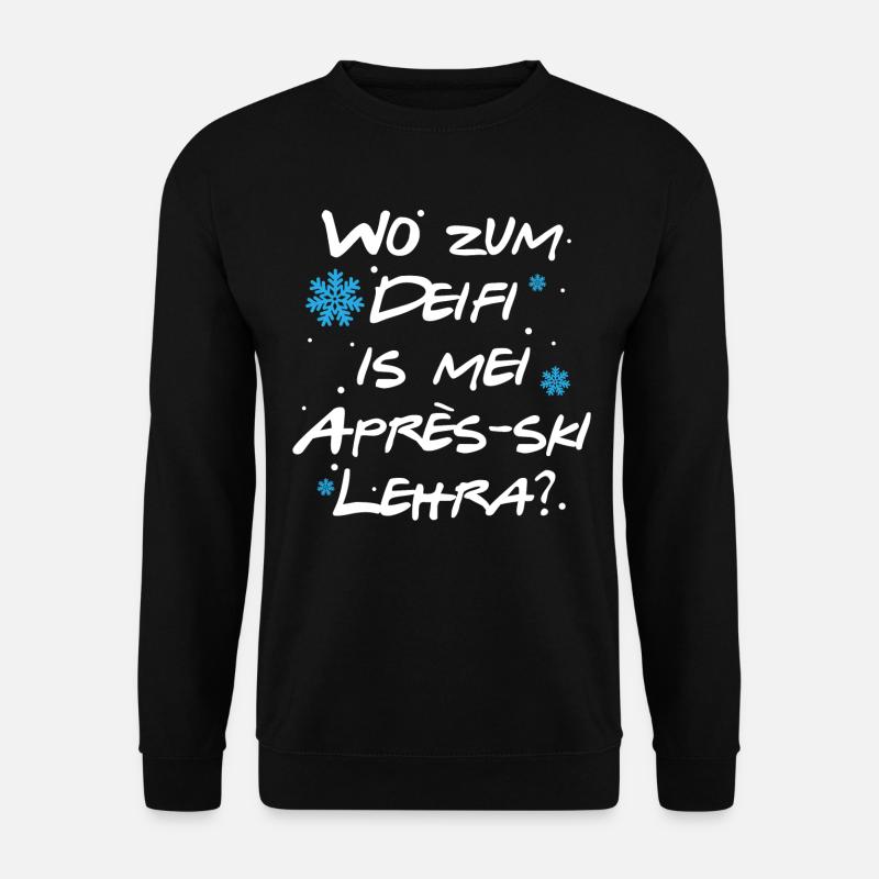 Wo zum Deifi ist mein Après-Ski Lehrer Snowboard - Unisex Pullover - Schwarz
