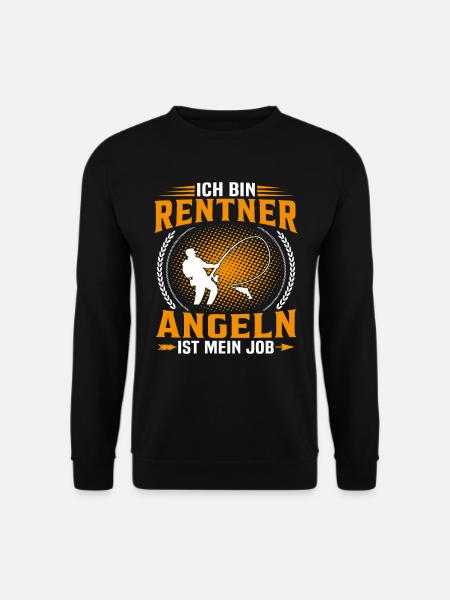 ich rentner angeln ist mein job - Unisex Pullover - Schwarz