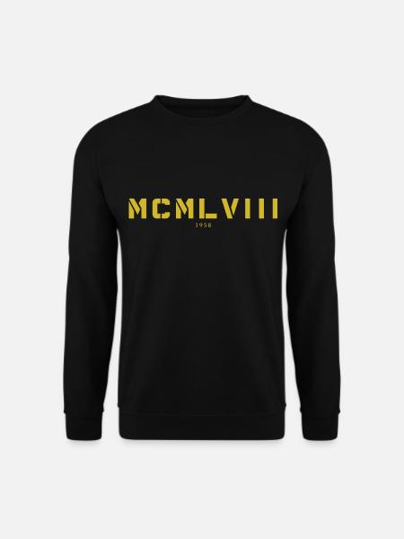 With Roman numerals MCMLVIII - 1958 - Unisex Sweatshirt - black