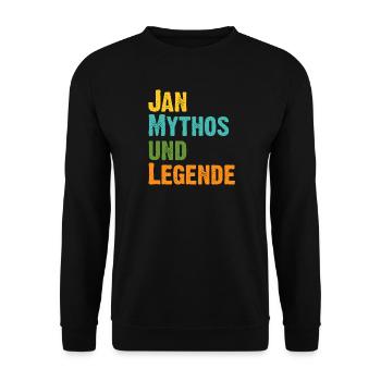 Jan der Mythos und Legende Vorname Jan - Unisex Pullover - Schwarz - Vorne - Alina (178cm) & Michal (187cm)