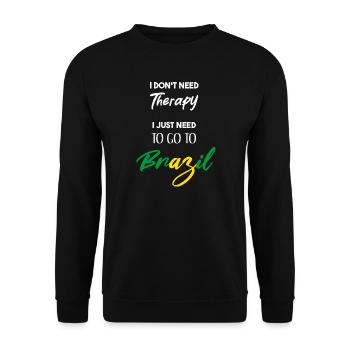 Brasilien lustig Geschenkidee Therapie witzig - Unisex Pullover - Schwarz - Vorne - Alina (178cm) & Michal (187cm)