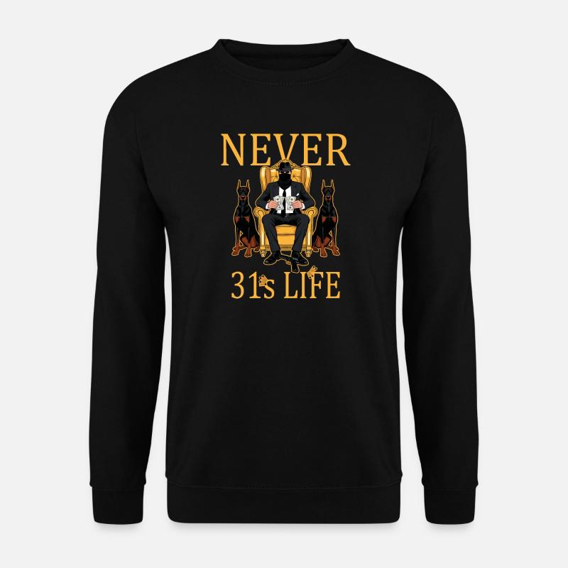 Niemals 31ER - Unisex Pullover - Schwarz
