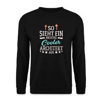So sieht ein richtig cooler Architekt aus - Unisex Pullover - Schwarz - Vorne - Alina (178cm) & Michal (187cm)