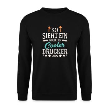 So sieht ein richtig cooler Drucker aus Druckerei - Unisex Pullover - Schwarz - Vorne - Alina (178cm) & Michal (187cm)