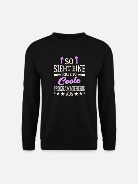 So sieht eine richtig coole Programmiererin aus IT - Unisex Pullover - Schwarz