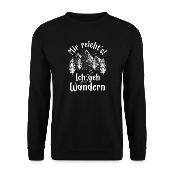 Mir reichts ich geh wandern Wanderer Berge Wald - Unisex Pullover - Schwarz - Vorne - Alina (178cm) & Michal (187cm)