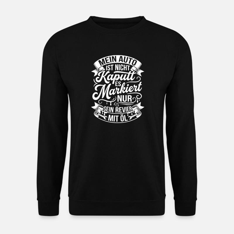 Mein Auto Markiert Sein Revier - Unisex Pullover - Schwarz