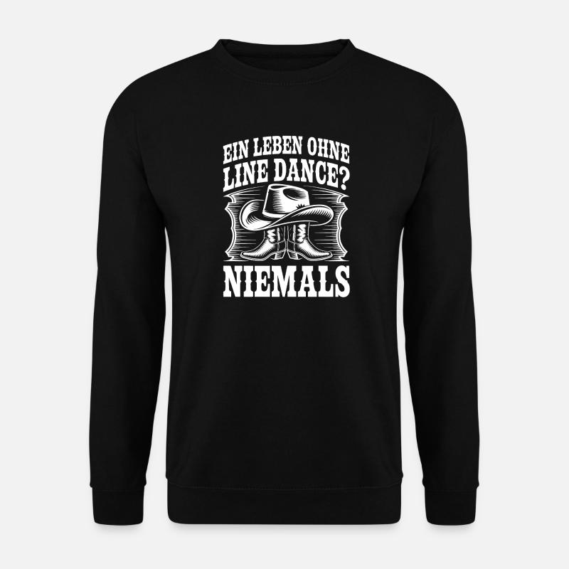 Niemals ohne Line Dance - Unisex Pullover - Schwarz