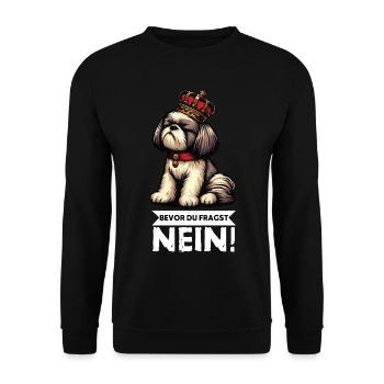 Bevor Du Fragst Nein Shih tzu Shih tzus Shih  - Unisex Pullover - Schwarz - Vorne - Alina (178cm) & Michal (187cm)