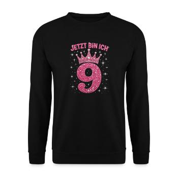  Geburtstag Jetzt bin ich 9 Jahre - Unisex Pullover - Schwarz - Vorne - Alina (178cm) & Michal (187cm)