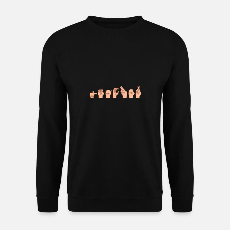 ASL Teacher Sign Language Hand Signs Deafness - Unisex Pullover - Schwarz