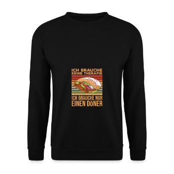Ich brauche keine Therapie nur einen Döner - Unisex Pullover - Schwarz - Vorne - Alina (178cm) & Michal (187cm)