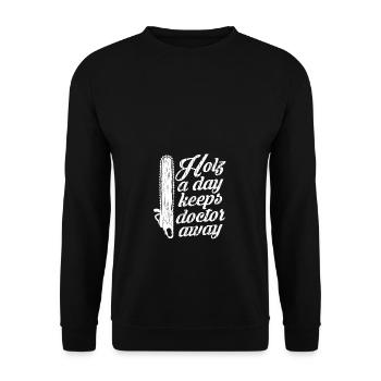 Holz a Day Forstwirt Wald Lustige Holz Sprüche - Unisex Pullover - Schwarz - Vorne - Alina (178cm) & Michal (187cm)