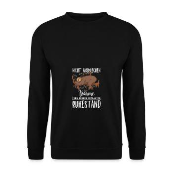 Ruhestands Träume Faultier Rente Kollegengeschenk - Unisex Pullover - Schwarz - Vorne - Alina (178cm) & Michal (187cm)