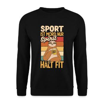 Sport ist Mord nur Sprit hält fit Biertrinker & - Unisex Pullover - Schwarz - Vorne - Alina (178cm) & Michal (187cm)