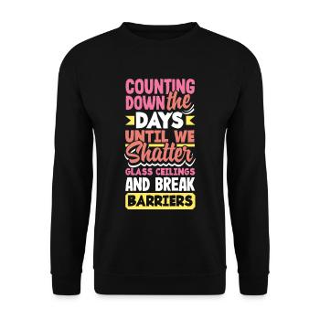 We shatter glass ceilings and break barriers - Unisex Sweatshirt - black - Front - Alina (178cm) & Michal (187cm)