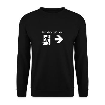Bin dann mal weg! Notausgang Exit Geschenk - Unisex Pullover - Schwarz - Vorne - Alina (178cm) & Michal (187cm)