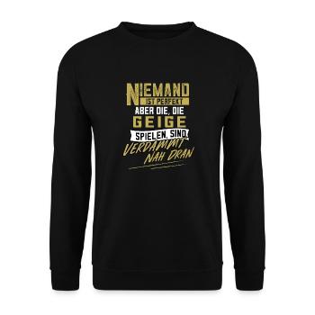Geige Geiger Fidel Geigenspieler Geschenk - Unisex Pullover - Schwarz - Vorne - Alina (178cm) & Michal (187cm)