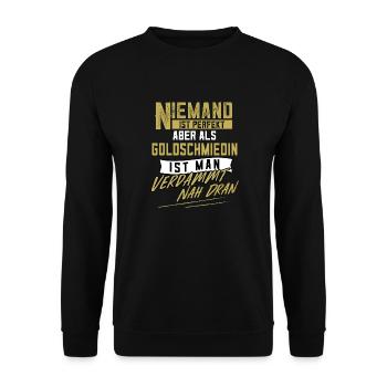 Goldschmiedin Goldschmiedekunst Schmiedin Geschenk - Unisex Pullover - Schwarz - Vorne - Alina (178cm) & Michal (187cm)