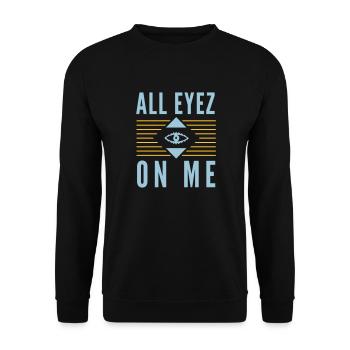 All Eyez on Me 2Pac - Unisex Pullover - Schwarz - Vorne - Alina (178cm) & Michal (187cm)