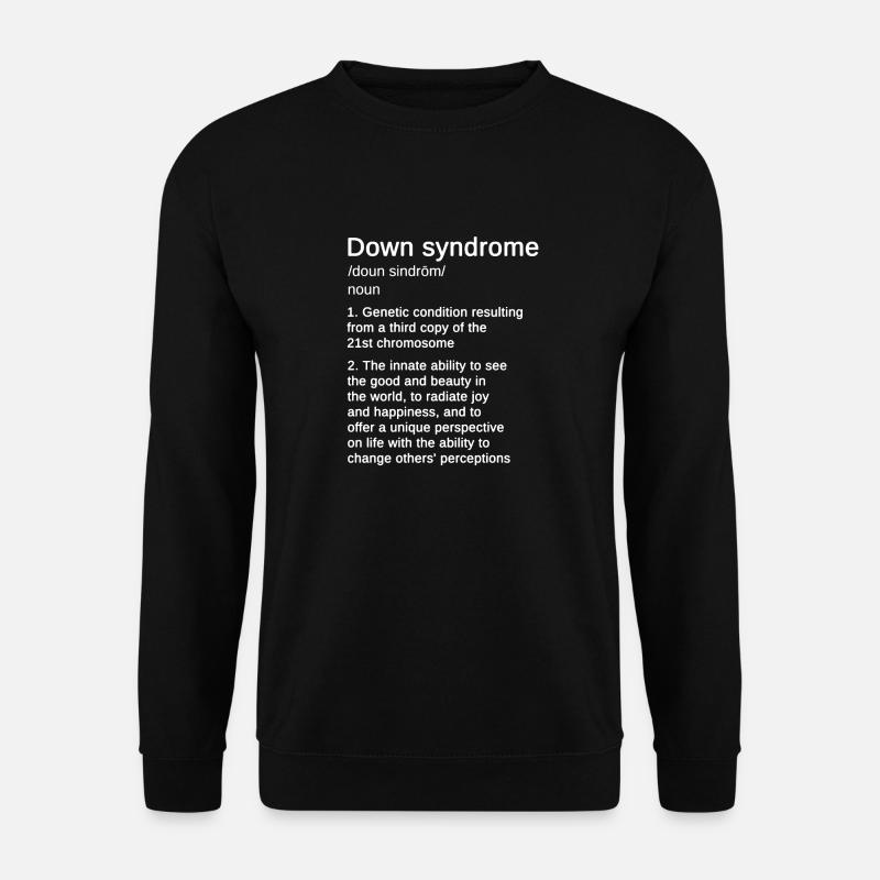 Down Syndrome Definition Shirt - Unisex Sweatshirt - black